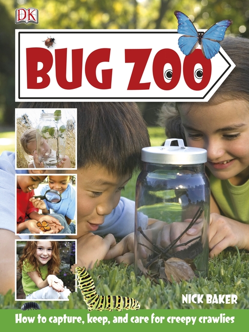 Title details for Bug Zoo by Nick Baker - Available